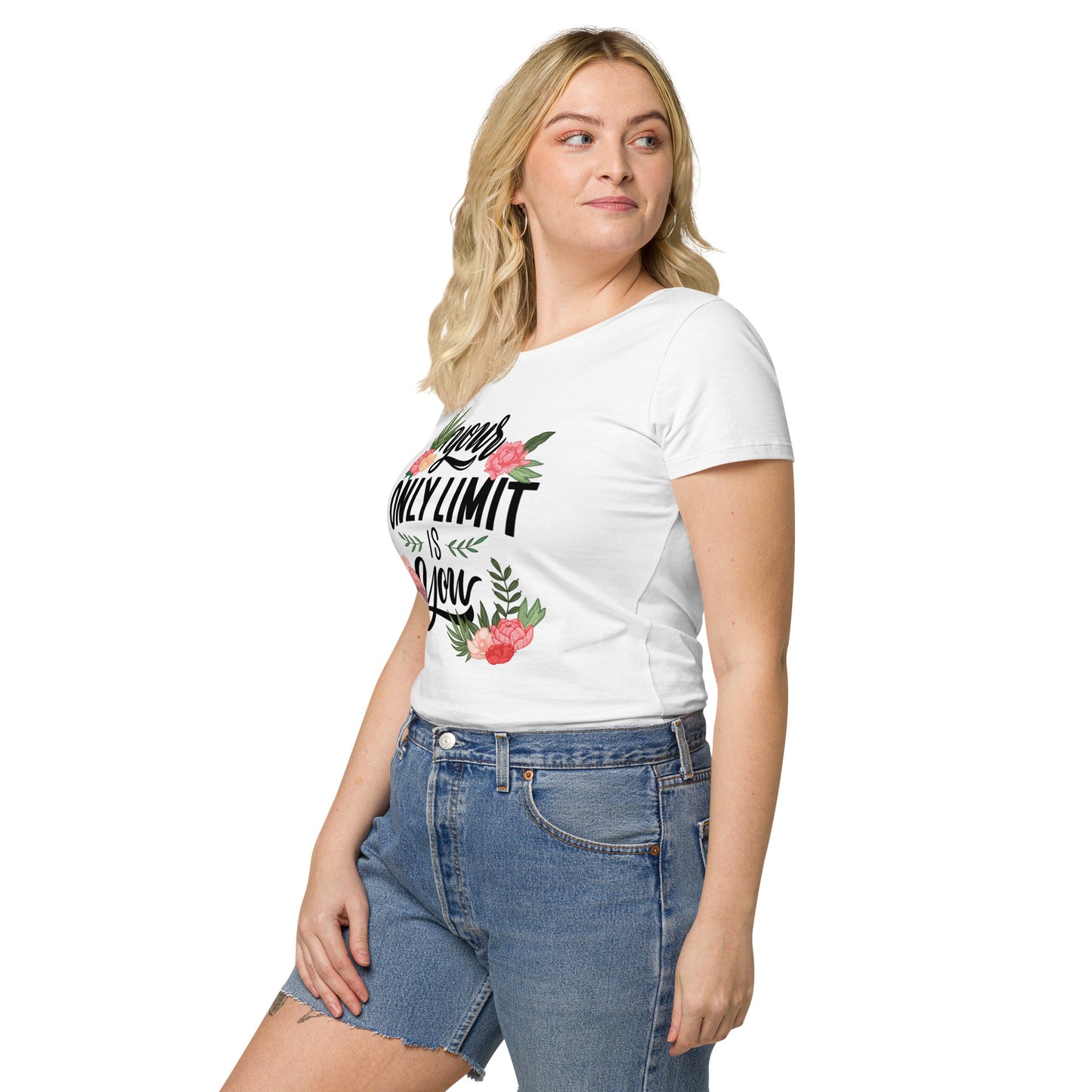 Your Only Limit Is You Women’s Organic T-shirt